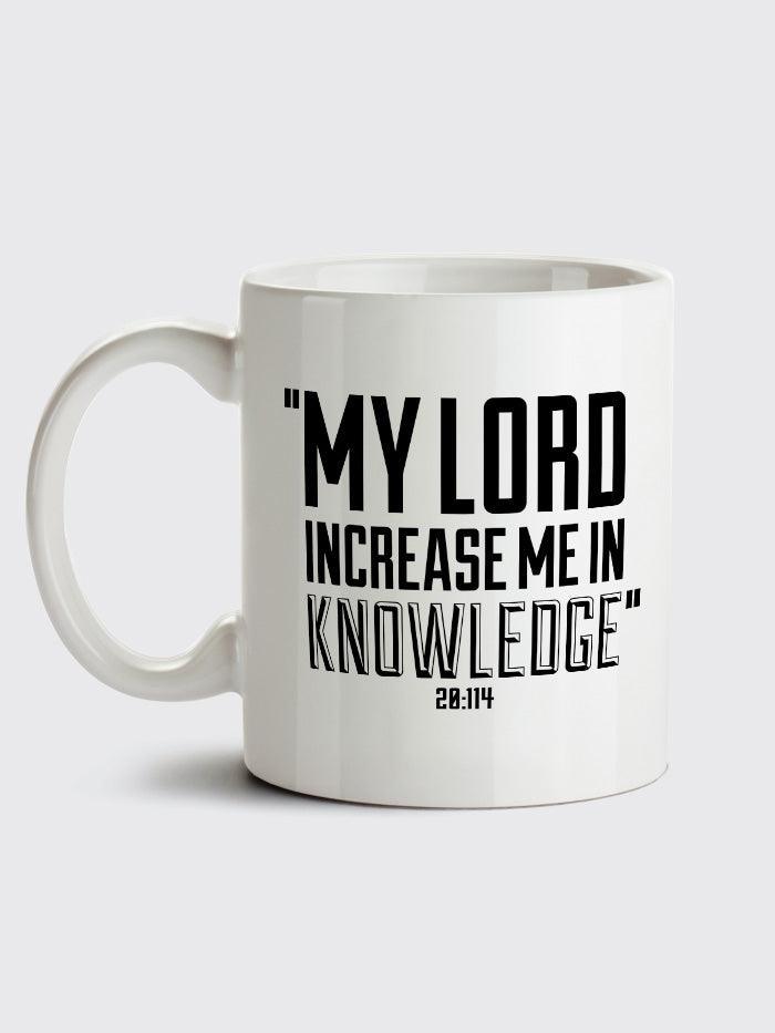 "My Lord, Increase me in Knowledge" Mug - Islamic Pixels