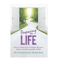 Preparing For Life - Islamic Pixels