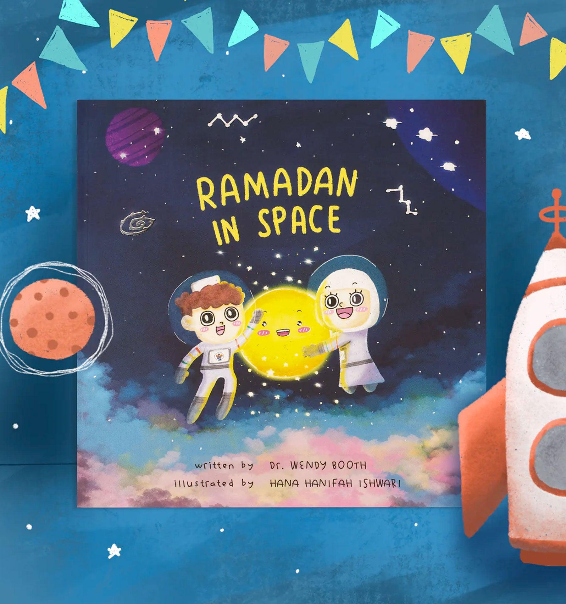 Ramadan in Space Islamic Children's Book - Islamic Pixels