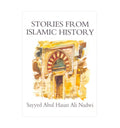 Stories from Islamic History - Islamic Pixels