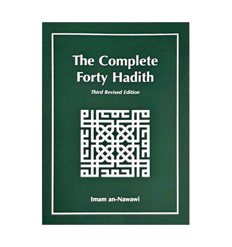 The Complete Forty Hadith - Islamic Pixels