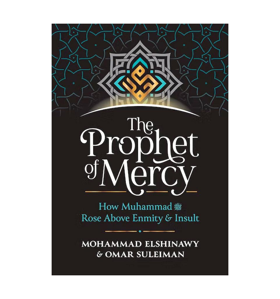 The Prophet of Mercy - Islamic Pixels