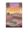 The Simple Seerah - The Story of Prophet Muhammad Part Two - Islamic Pixels