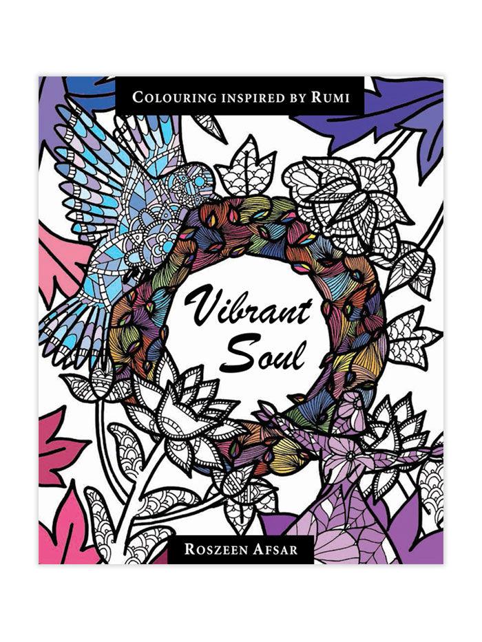 Vibrant Soul – Colouring Inspired By Rumi - Islamic Pixels