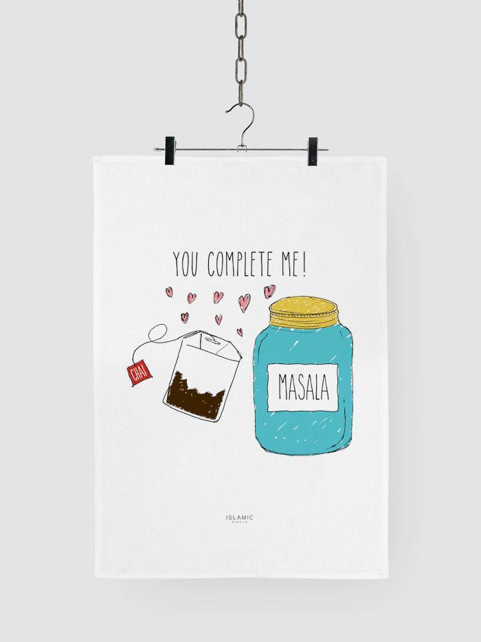 You Complete Me tea towel