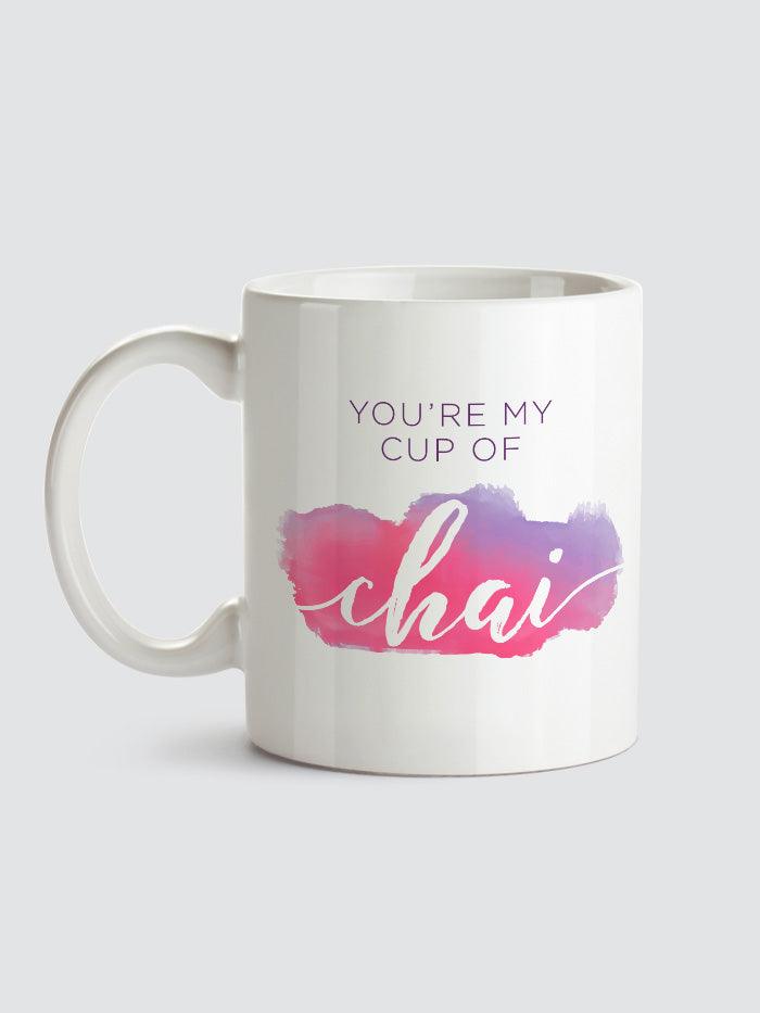 You're My Cup Of Chai Mug - Islamic Pixels